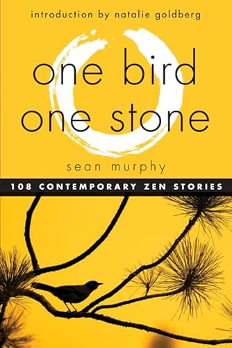 One Bird, One Stone: 108 Contemporary ZEN Stories von Hampton Roads Publishing Company