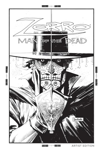 Zorro: Man Of The Dead Artist Edition (Volume 1) von Massive Publishing