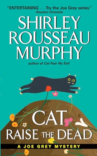 Cat Raise the Dead: A Joe Grey Mystery (Joe Grey Mystery Series, 3)