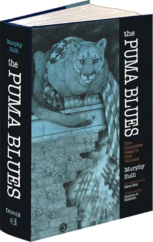 The Puma Blues: The Complete Saga in One Volume von Dover Publications