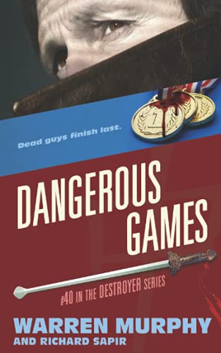 Dangerous Games (The Destroyer, Band 40) von Destroyer Books