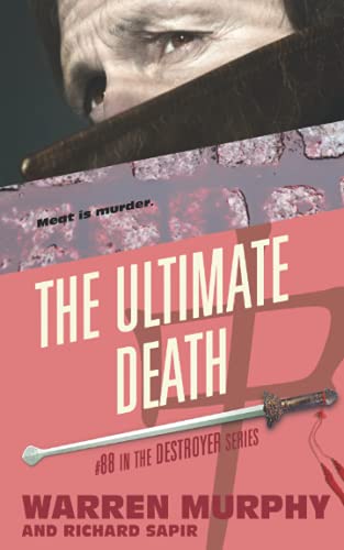The Ultimate Death (The Destroyer, Band 88)
