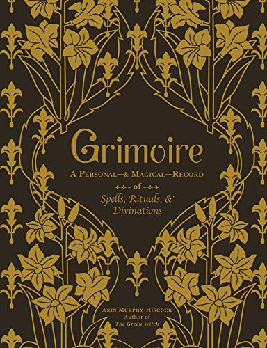 Grimoire: A Personal―& Magical―Record of Spells, Rituals, & Divinations von Adams Media