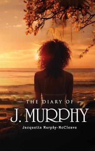 THE DIARY OF J. MURPHY von Amz Book Publishing Services