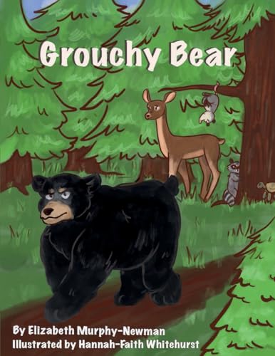 Grouchy Bear von Get It Write Publishing Company