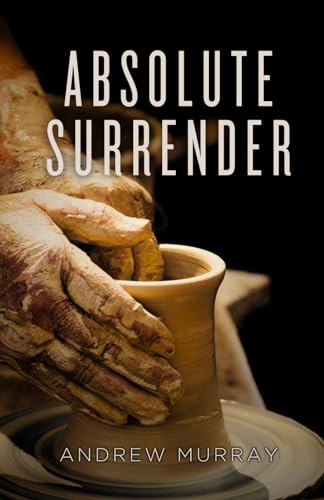 Absolute Surrender von Independently published