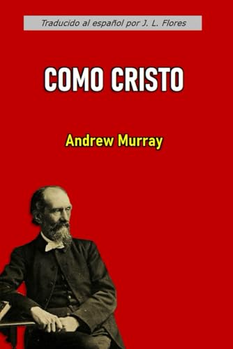 Como Cristo (con notas) von Independently published