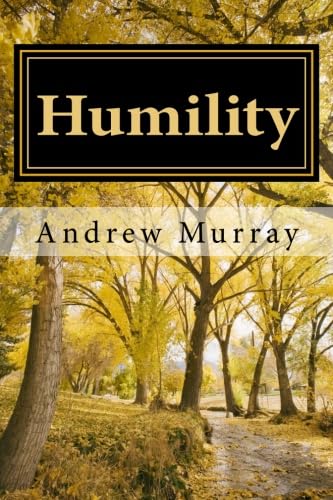 Humility von CreateSpace Independent Publishing Platform