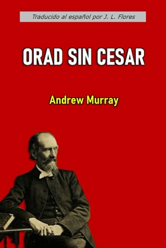 Orad sin Cesar (con notas) von Independently published
