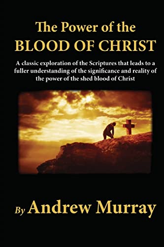 The Power of the Blood of Christ