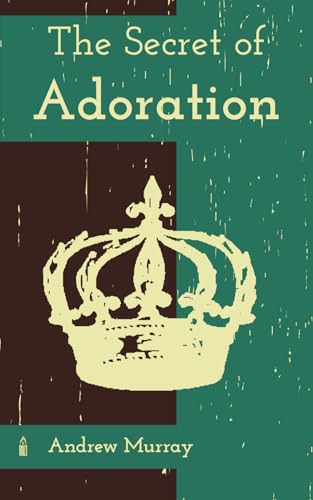 The Secret of Adoration von Independently published