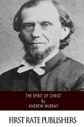 The Spirit of Christ von CREATESPACE