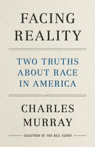 Facing Reality: Two Truths about Race in America