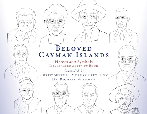 Beloved Cayman Islands: Heroes and Symbols Illustrated Activity Book von Xulon Press
