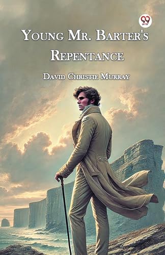 Young Mr. Barter's Repentance von Double 9 Books