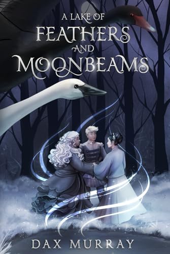A Lake of Feathers and Moonbeams