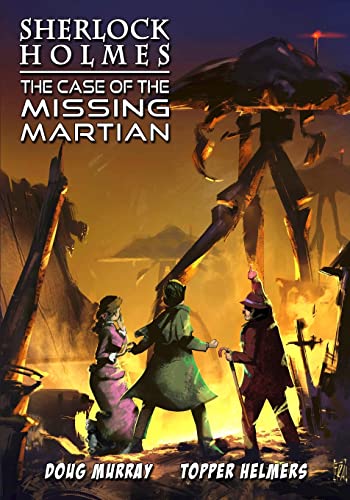Sherlock Holmes: The Case of the Missing Martian von Caliber Comics