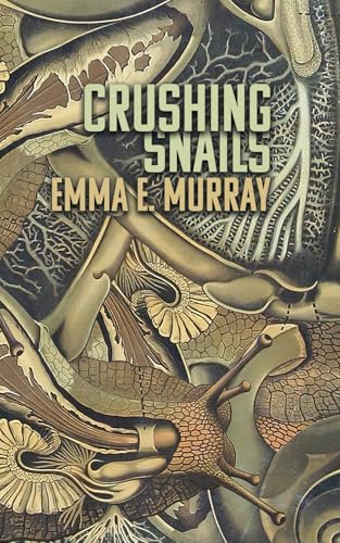 Crushing Snails