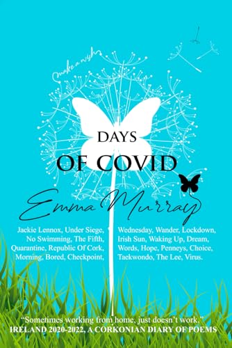 Days of COVID: A Corkonian Diary of Poems