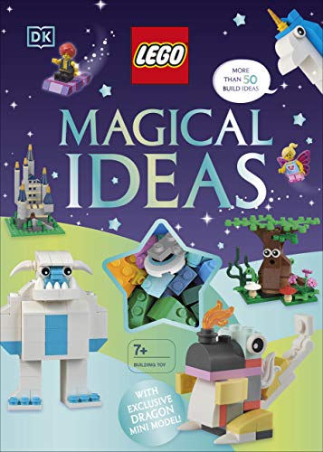 LEGO Magical Ideas: With Exclusive LEGO Neon Dragon Model von DK