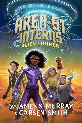 Alien Summer #1 (Area 51 Interns) von Penguin Workshop