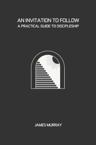 An Invitation To Follow von Ark House Press