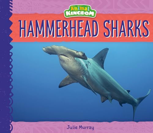 Hammerhead Sharks (Animal Kingdom)