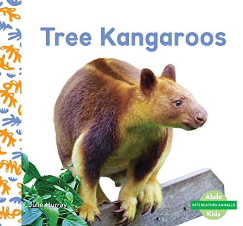 Tree Kangaroos (Interesting Animals) von Abdo Kids Junior