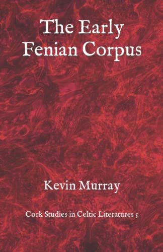 The Early Fenian Corpus