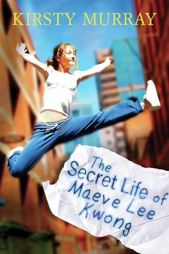 The Secret Life of Maeve Lee Kwong (Children of the Wind, Band 4) von Allen & Unwin