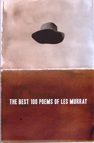 The Best 100 Poems of Les Murray von Black Inc.