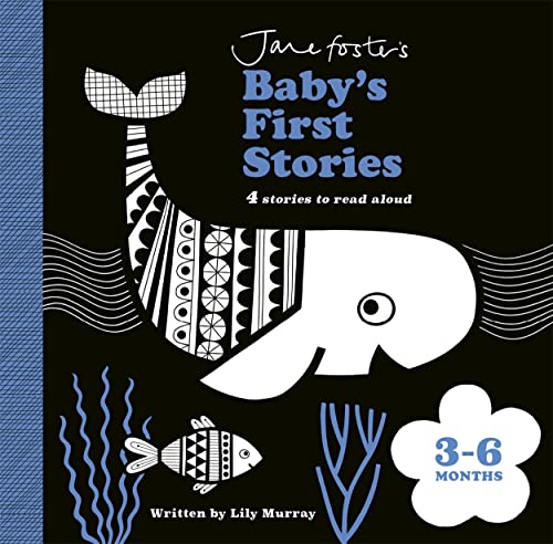 Jane Foster's Baby's First Stories: 3-6 months: Look and Listen with Baby von Templar Publishing