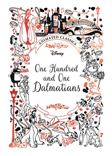 One Hundred and One Dalmatians (Disney Animated Classics): A deluxe gift book of the classic film - collect them all! (Shockwave) von Bonnier Books Ltd