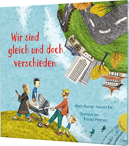 Weltkugel 5: Wir sind gleich und doch verschieden: Große Fragen kindgerecht erklärt (5)