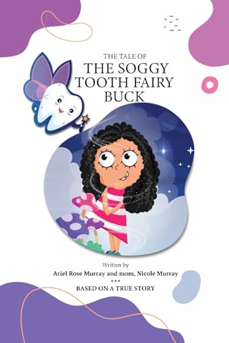 The Tale of The Soggy Tooth Fairy Buck von Agape Collective