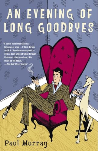 An Evening of Long Goodbyes: A Novel