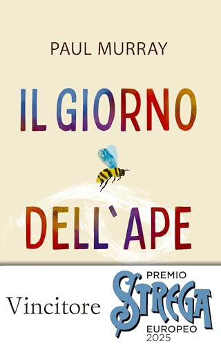 Il giorno dell'ape (Einaudi. Stile libero big) von Einaudi