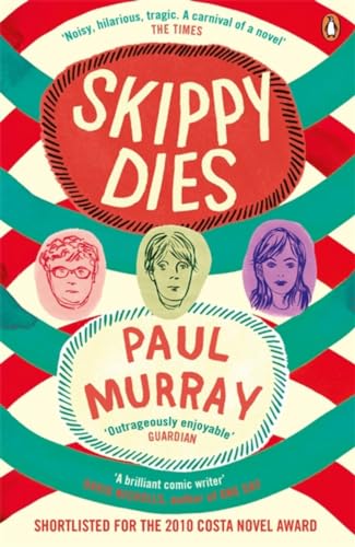 Skippy Dies: From the author of The Bee Sting