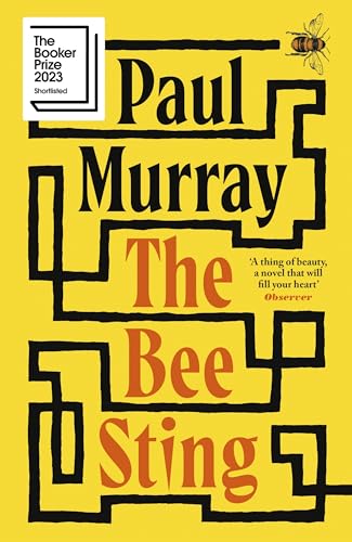 The Bee Sting: Shortlisted for the Booker Prize 2023