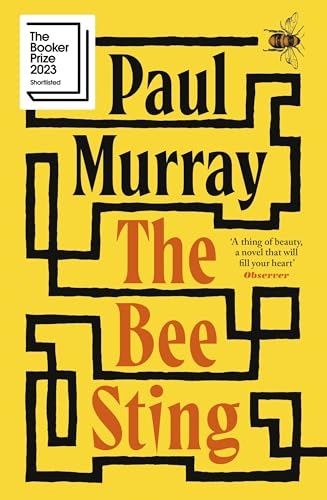 The Bee Sting: Shortlisted for the Booker Prize 2023