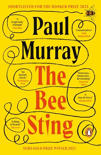 The Bee Sting: Shortlisted for the Booker Prize 2023