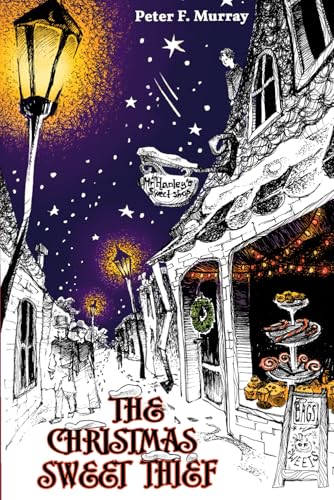 The Christmas Sweet Thief. von Independently published