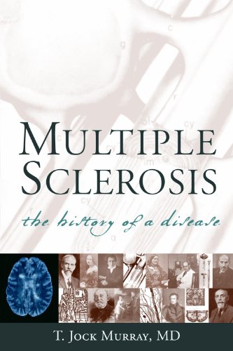 Multiple Sclerosis: The History of a Disease von Demos Medical Publishing