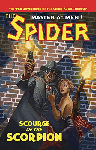 The Spider: Scourge of the Scorpion (The Wild Adventures of The Spider, Band 3) von Independently published