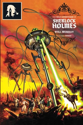 The Wild Adventures of Sherlock Holmes: Volume 3