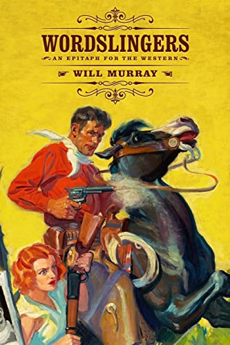 Wordslingers: An Epitaph for the Western von Altus Press