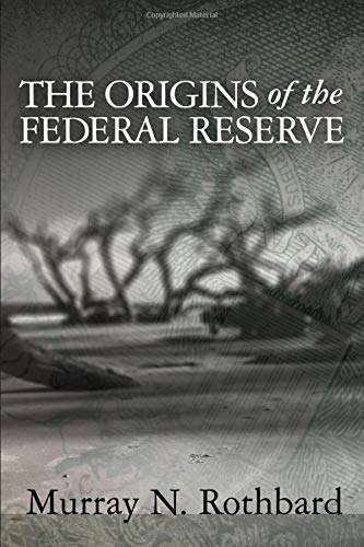 The Origins of the Federal Reserve