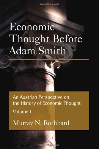 An Austrian Perspective on the History of Economic Thought (2 Vol. Set)