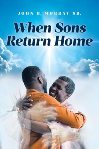 When Sons Return Home von Page Publishing