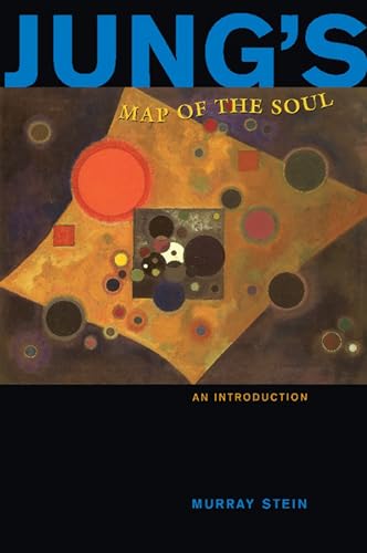 Jung's Map of the Soul: An Introduction von Open Court